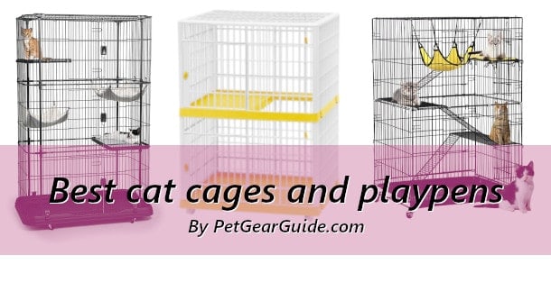 Best cat cages and playpens
